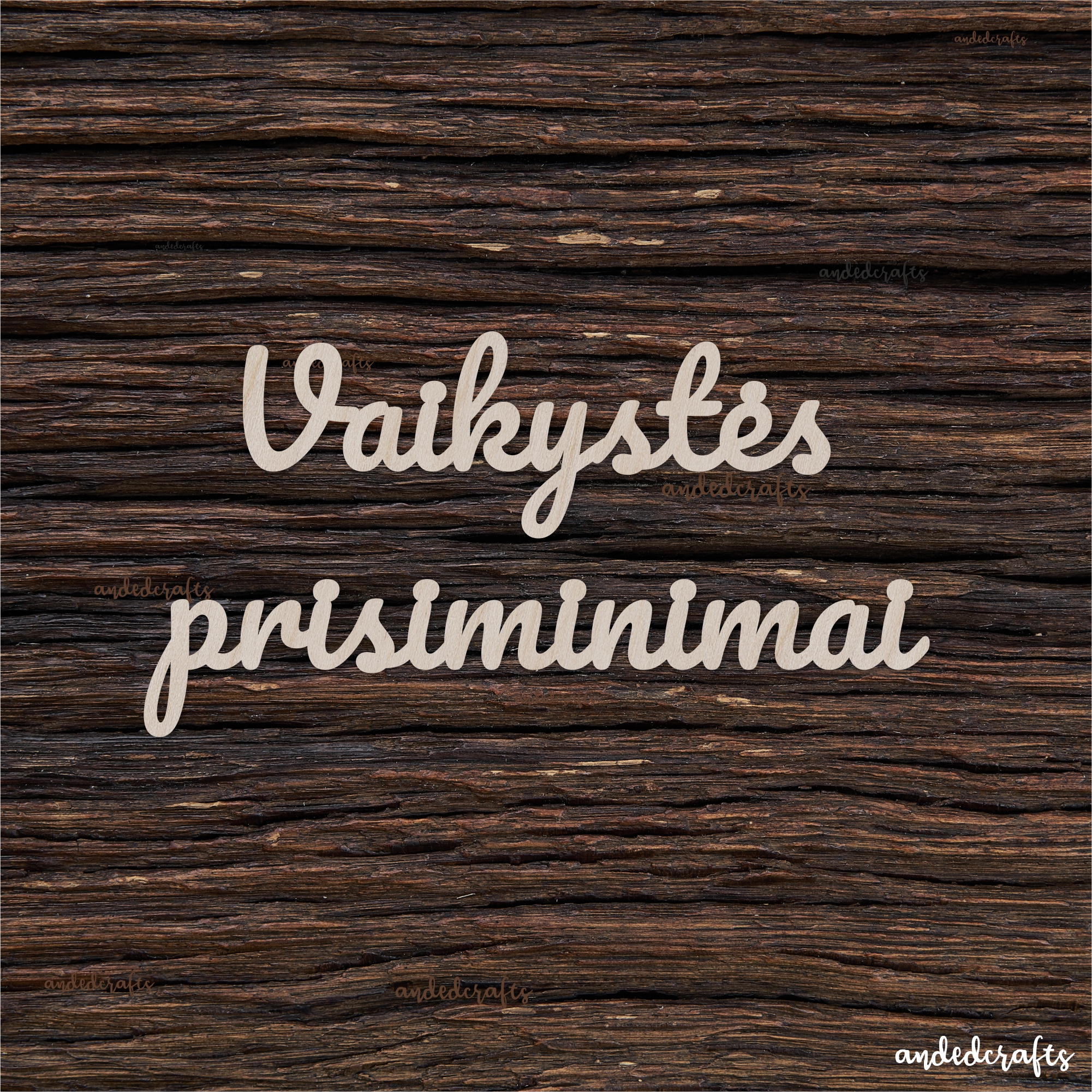 6Tekstas "Vaikystės prisiminimai" - medinis gaminys, pjautas lazeriu - dekoravimui ir dažymui